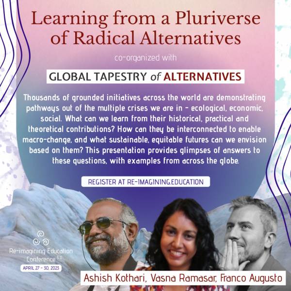 Learning from a Pluriverse of Radical Alternatives